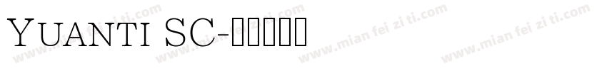 Yuanti SC字体转换